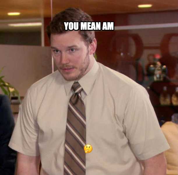 Afraid to Ask Andy meme — you mean am 🤔