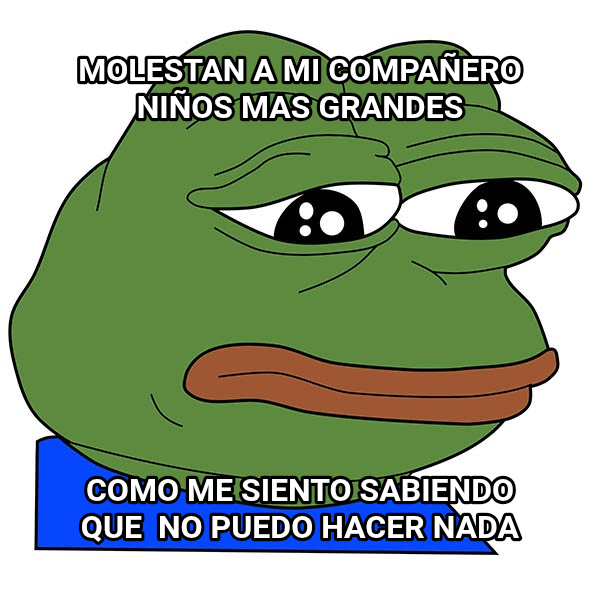 Feels Bad Man meme — Molestan a mi compañero niños mas grandes Como me siento sabiendo que  no puedo hacer nada