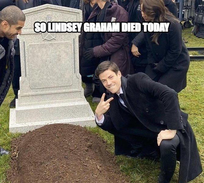 Grant Gustin Next To Oliver Queen's Grave meme — So Lindsey Graham died today
