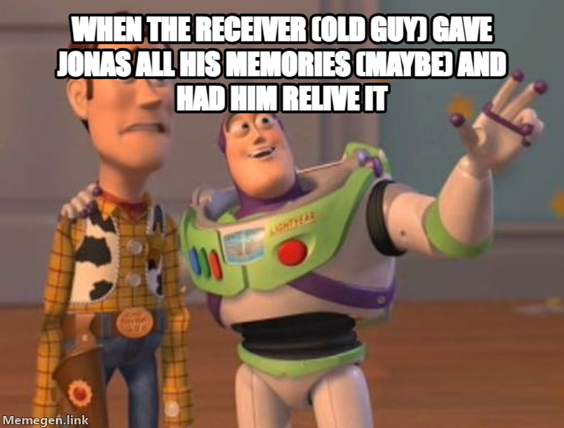 X, X Everywhere meme — when the receiver (old guy) gave jonas all his memories (maybe) and had him relive it